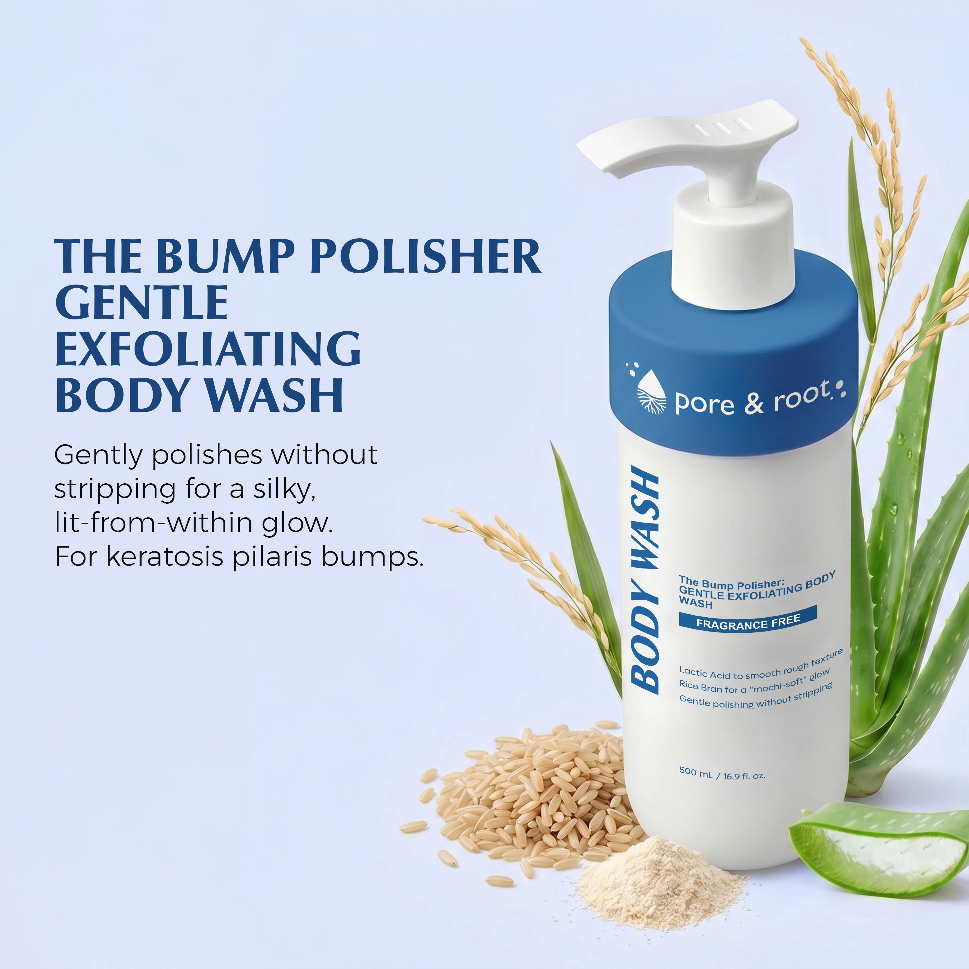 The Bump Polisher: Gentle Exfoliating Body Wash